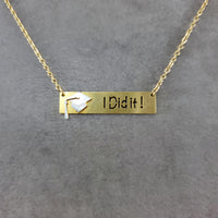 I Did It Gold Necklace